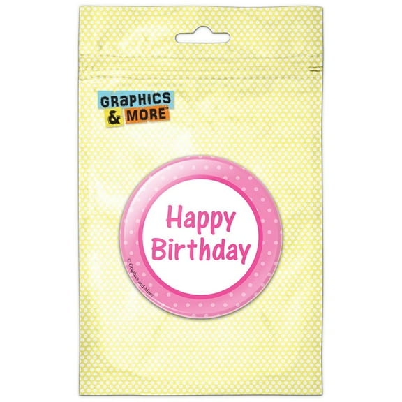 Happy Birthday with Pink Dots Refrigerator Button Magnet