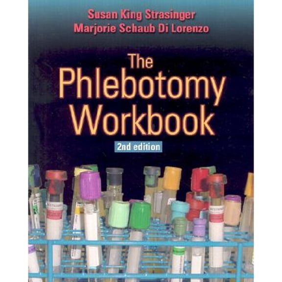 Pre-Owned The Phlebotomy Workbook (Paperback) 0803610491 9780803610491