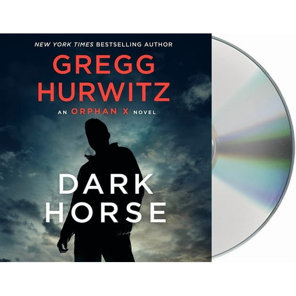 Orphan X: Dark Horse : An Orphan X Novel (Series #7) (CD-Audio)