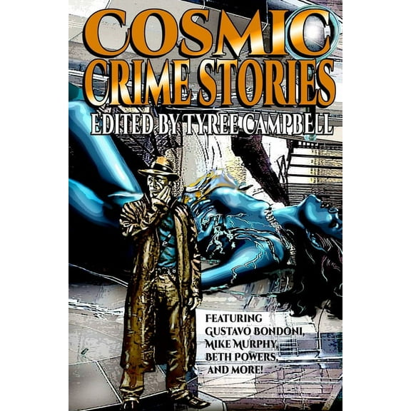 Cosmic Crime Stories, (Paperback)