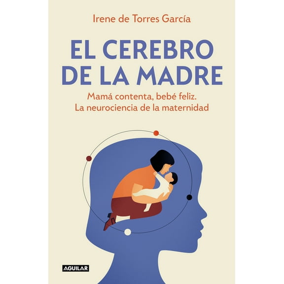 El Cerebro de la Madre / The Mother's Brain, (Paperback)