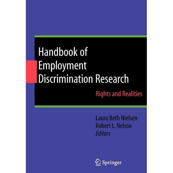 Handbook of Employment Discrimination Research: Rights and Realities, (Paperback)