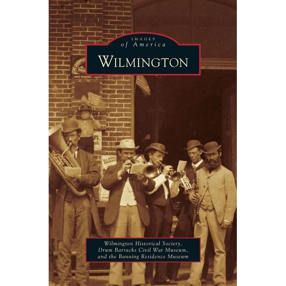 Wilmington (Hardcover)