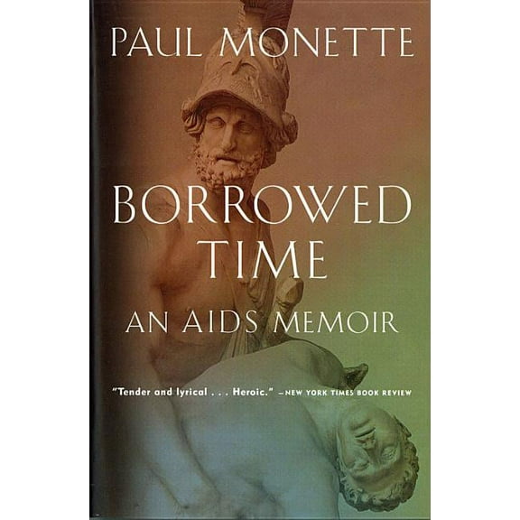 Borrowed Time: An AIDS Memoir, (Paperback)