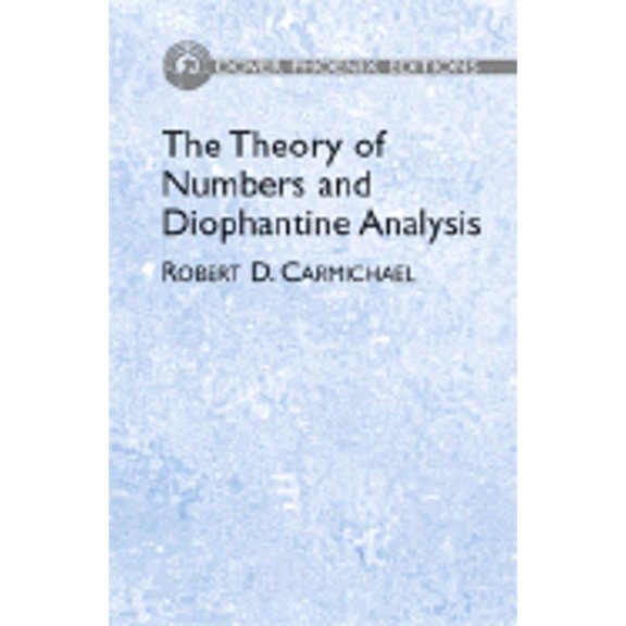 Pre-Owned Dover Phoenix Editions: The Theory of Numbers and Diophantine Analysis (Hardcover)