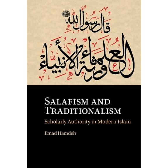 Salafism and Traditionalism, (Hardcover)