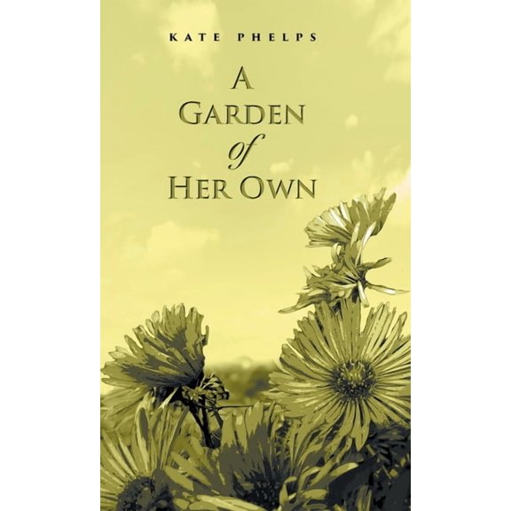 A Garden of Her Own (Hardcover)
