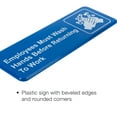 thumbnail image 5 of Excello Global Products Employees Must Wash Hands before Returning to Work Sign: Easy to Mount Plastic Safety Informative Sign with Symbols Great for Business, 9"x3", Pack of 3 (Blue)) - EGP-HD-0134, 5 of 5