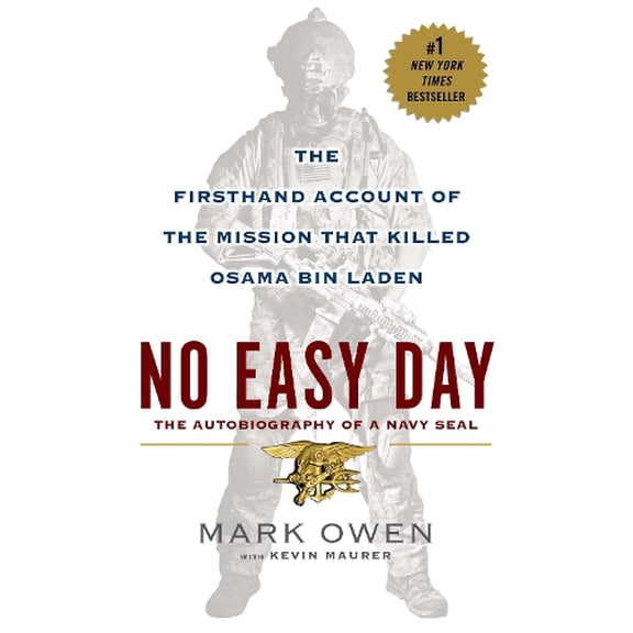 Pre-Owned No Easy Day: The Firsthand Account of the Mission That Killed Osama Bin Laden (Paperback) 0451468740 9780451468741