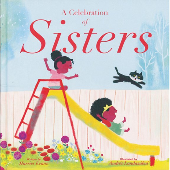 Pre-Owned A Celebration of Sisters (Hardcover) 1684640520 9781684640522