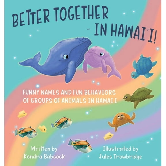 Better Together Better Together- In Hawai'i!, (Hardcover)