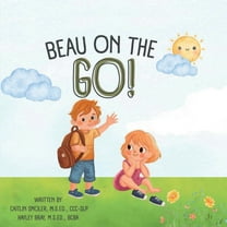 Beau On The Go!, (Paperback)