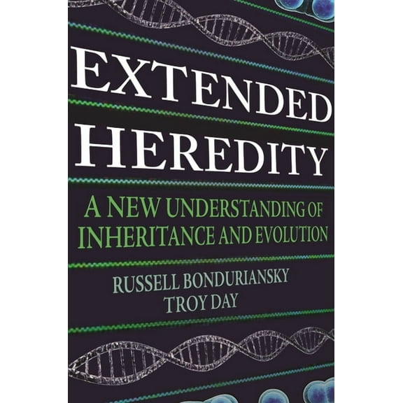Extended Heredity: A New Understanding of Inheritance and Evolution, (Paperback)
