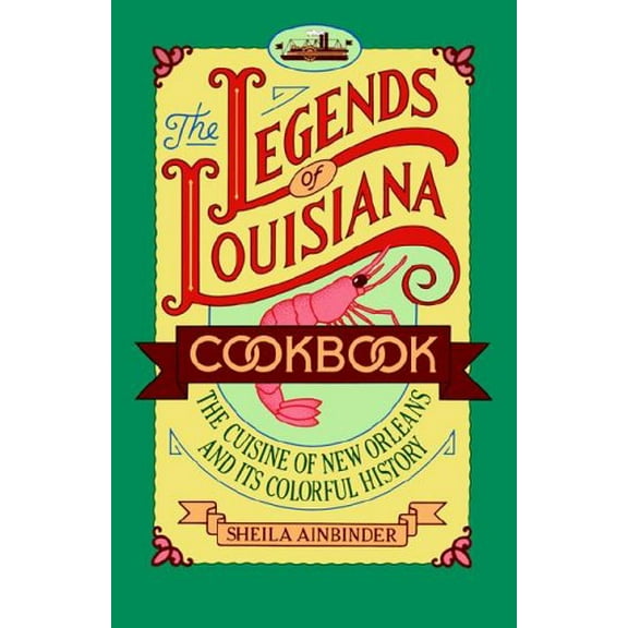 Pre-Owned The Legends of Louisiana Cookbook Paperback