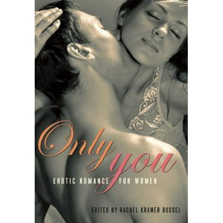 Only You : Erotic Romance for Women