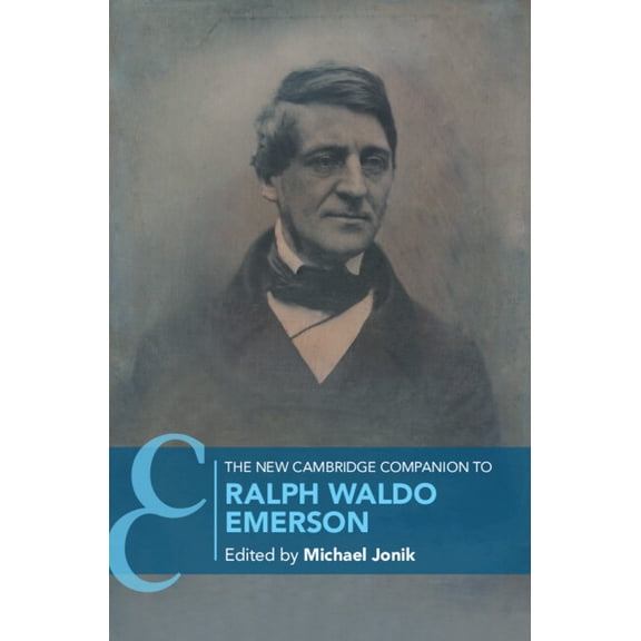 Cambridge Companions to Literature The New Cambridge Companion to Ralph Waldo Emerson, (Hardcover)