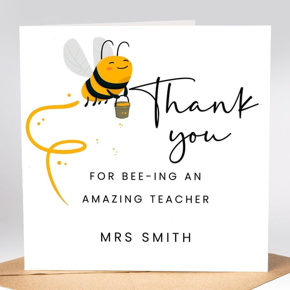 Thank You Teacher Card – “For Bee-ing an Amazing Teacher” Cute Bee Design – Blank Inside, Includes Envelope – Perfect Appreciation Gift for Educators
