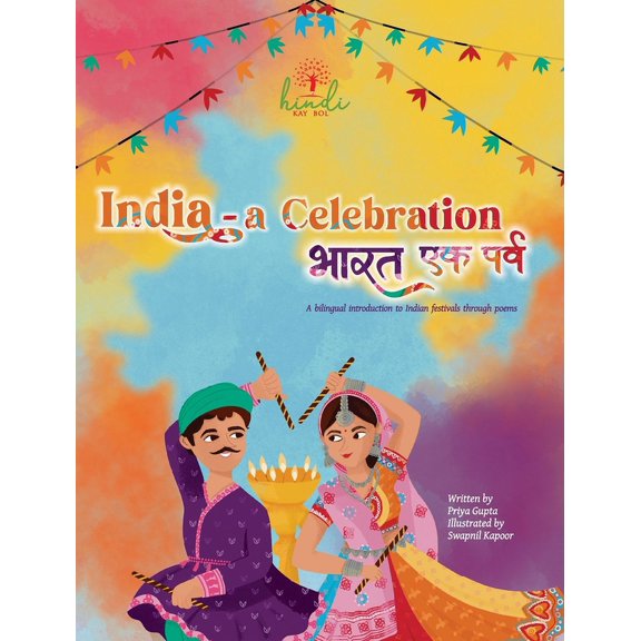 India - A Celebration: A bilingual introduction to Indian festivals, (Hardcover)