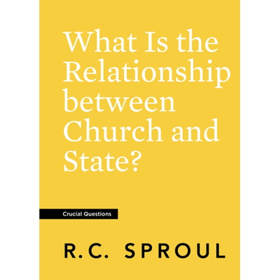 Pre-Owned What Is the Relationship Between Church and State? (Paperback) 1642890545 9781642890549