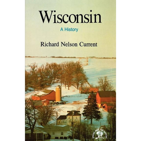Wisconsin: A History, (Paperback)