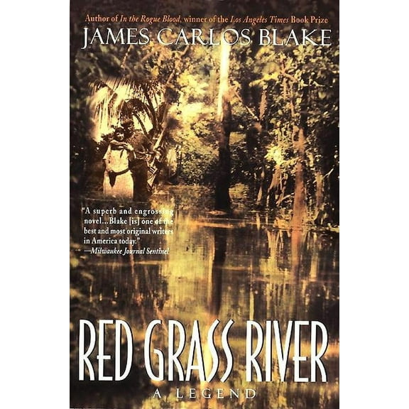 Red Grass River: A Legend, (Paperback)