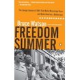 thumbnail image 1 of Pre-Owned Freedom Summer: The Savage Season of 1964 That Made Mississippi Burn and Made America a Democracy (Paperback) 0143119435 9780143119432, 1 of 1