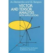 Vector and Tensor Analysis with Applications [Paperback - Used]