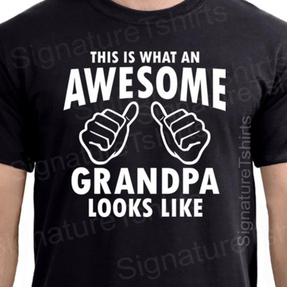 Grandpa Shirt This is what an Awesome Grandpa looks like tshirt shirt Grampa shirt Funny g
