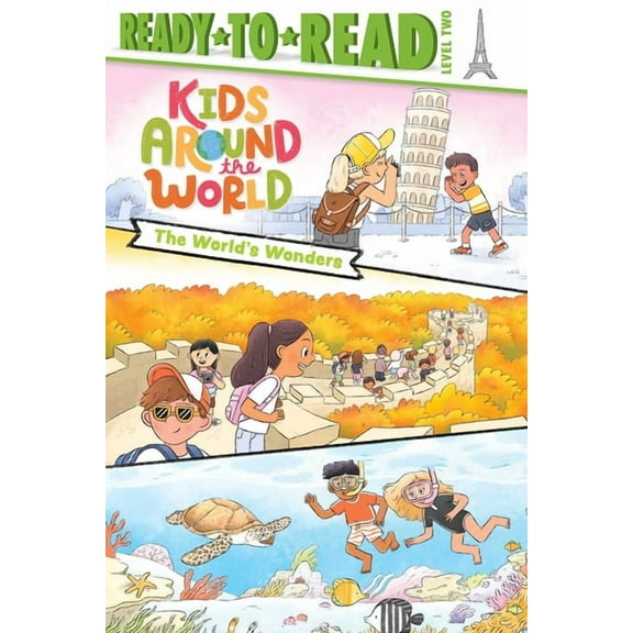 Kids Around the World The World's Wonders: Ready-To-Read Level 2, (Hardcover)