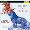 thumbnail image 2 of Black Dyke Band - Lion & the Eagle - Music & Performance - CD, 2 of 2