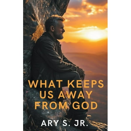What Keeps Us Away From God, (Paperback)