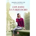 thumbnail image 1 of Libro Con Esto Y Un Bizcocho Tapa Blanda, Autor Amara Castro Cid, Editorial Maeva, 1 of 2