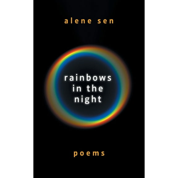Rainbows in the Night: Poems (Paperback)