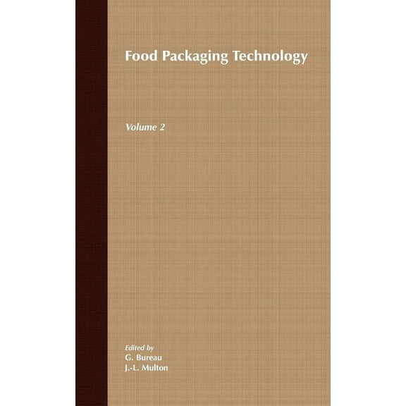 Food Packaging Technology Food Packaging Technology, Volume 2, Book 2, (Hardcover)