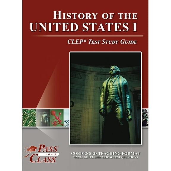 History of the United States I CLEP Test Study Guide, (Hardcover)
