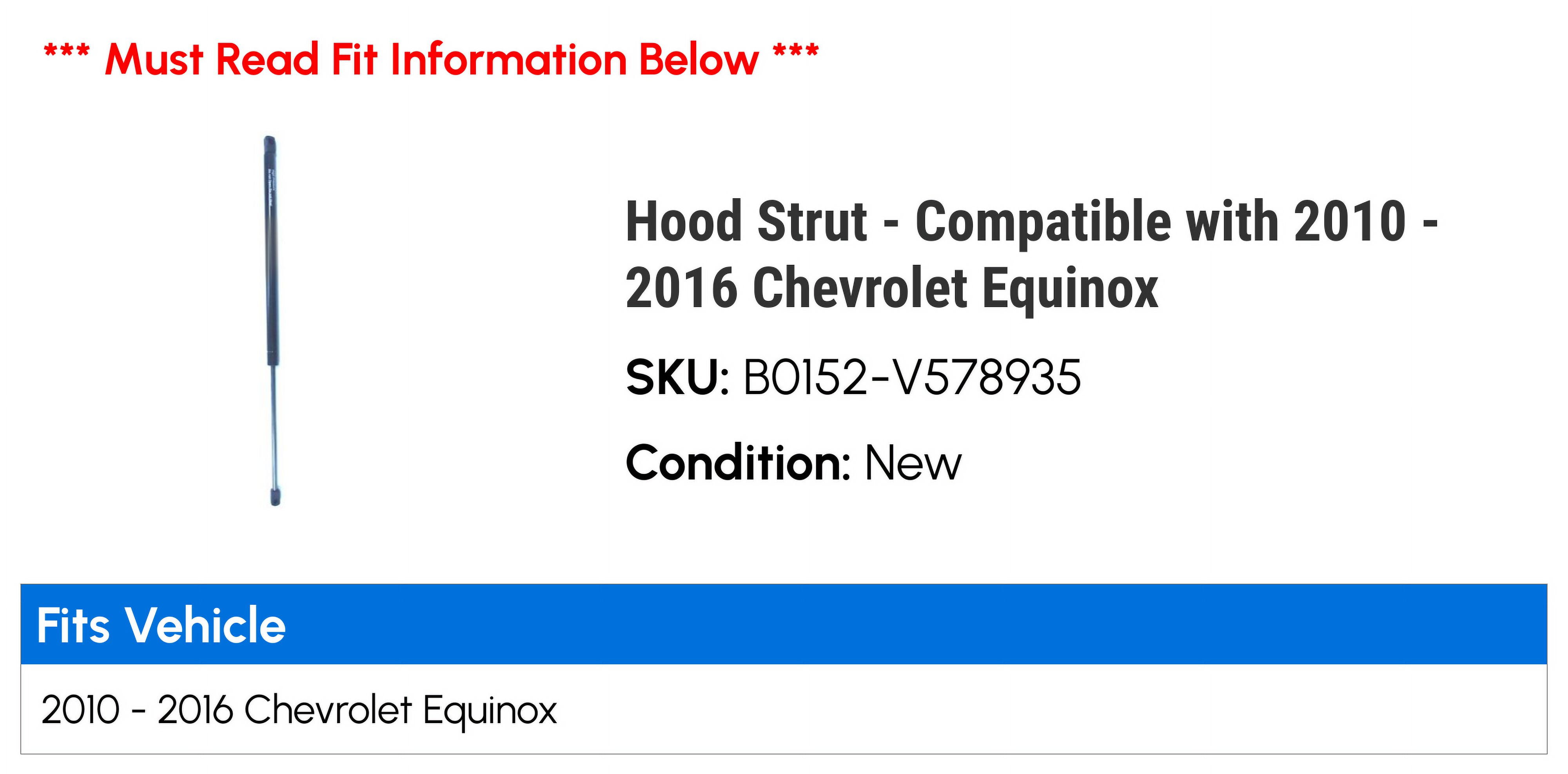 Hood Strut - Compatible with 2010 - 2016 Chevy Equinox 2011 2012 2013 2014 2015
