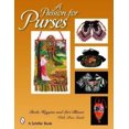 thumbnail image 1 of A Passion for Purses: 1600-2005, 1 of 2