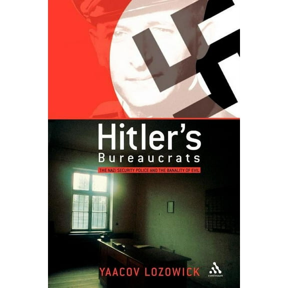 Hitler's Bureaucrats, (Paperback)