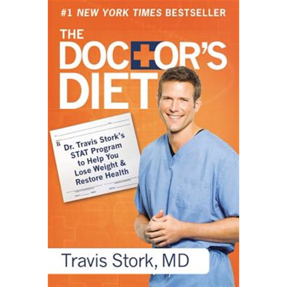 Pre-Owned The Doctor's Diet: Dr. Travis Stork's STAT Program to Help You Lose Weight & Restore Health (Paperback) 1455538213 9781455538218