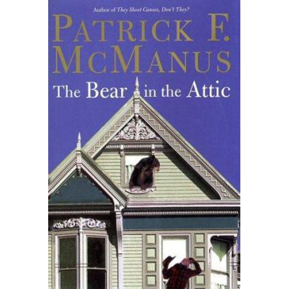 Pre-Owned The Bear in the Attic (Hardcover) 0805070788 9780805070781
