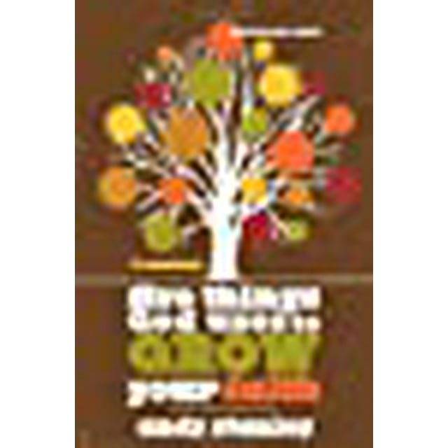 Five Things God Uses to Grow Your Faith Participant's Guide