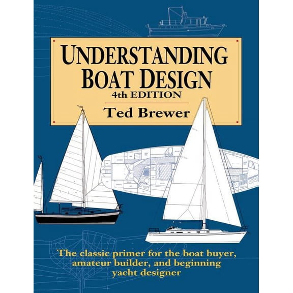 Understanding Boat Design (H/C), (Hardcover)
