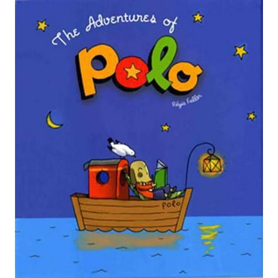Pre-Owned The Adventures of Polo: A Picture Book (Hardcover) 1596431601 9781596431607