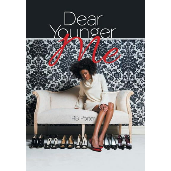 Dear Younger Me (Hardcover)