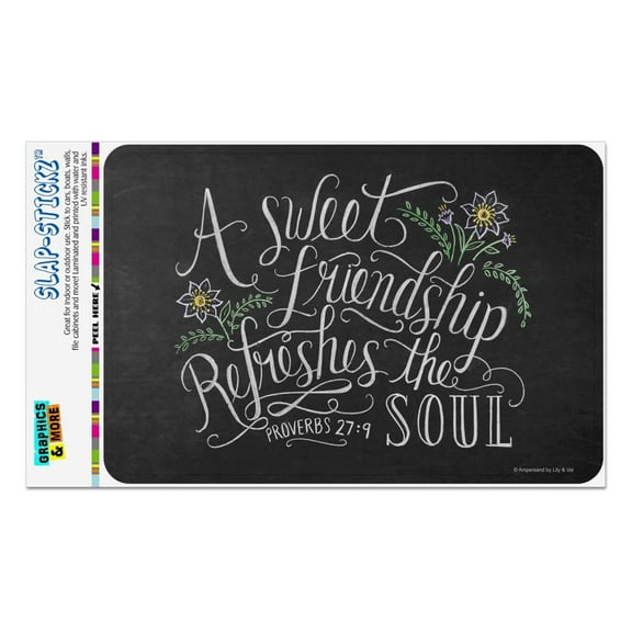 A Sweet Friendship Refreshes the Soul Proverbs Home Business Office Sign