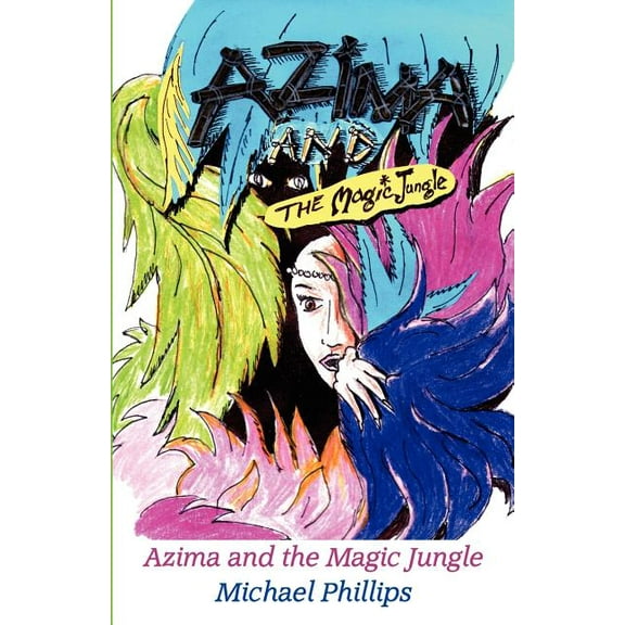 Azima and the Magic Jungle, (Paperback)
