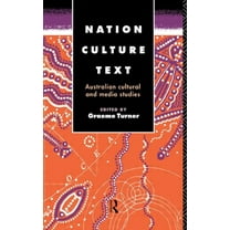 Communication and Society Nation, Culture, Text: Australian Cultural and Media Studies, (Paperback)