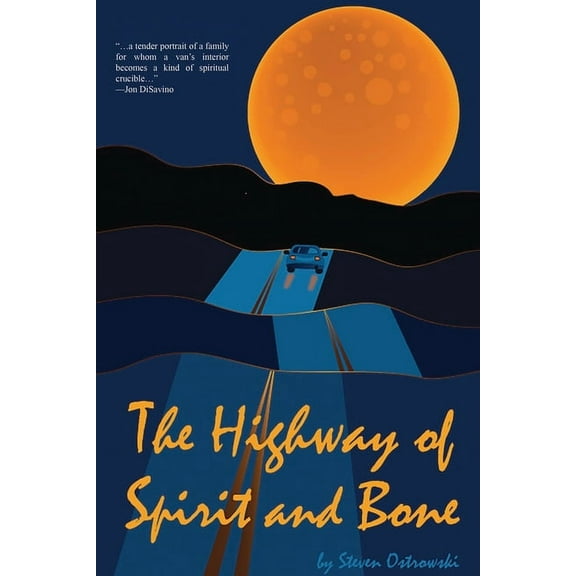 The Highway of Spirit and Bone, (Paperback)