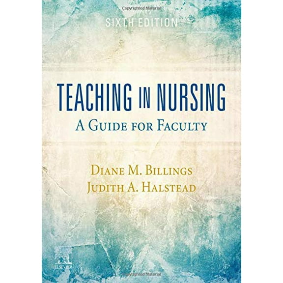 Pre-Owned Teaching in Nursing: A Guide for Faculty