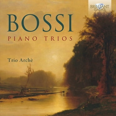 Bossi / Trio Arche - Piano Trios - Music & Performance - CD